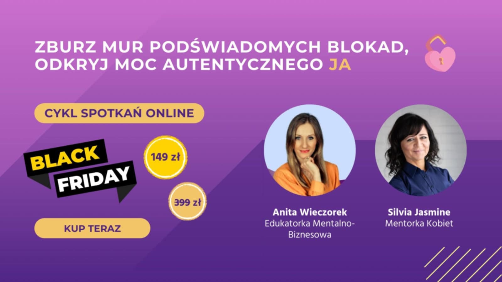 Zburz Mur Podświadomych Blokad, Odkryj Moc Autentycznego Ja! CYKL 5 SPOTKAŃ